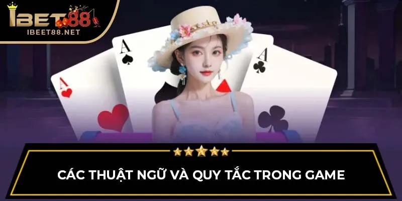 Các thuật ngữ và quy tắc trong game